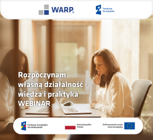 Zdjęcie artykułu Zaproszenie na szkolenie pn. „Rozpoczynam własną działalność - wiedza i praktyka”.