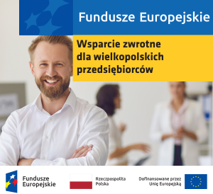 Zdjęcie artykułu Zaproszenie na webinarium pn. „Wsparcie zwrotne dla wielkopolskich przedsiębiorców”.