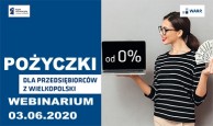 Obrazek dla: Zaproszenie na darmowe webinarium pt. „Pożyczki dla przedsiębiorców z Wielkopolski”