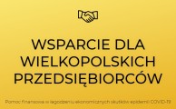 Obrazek dla: Ruszyła strona internetowa dla wielkopolskich przedsiębiorców w związku ze skutkami COVID-19