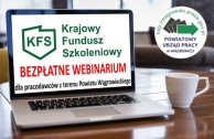 Obrazek dla: KRAJOWY FUNDUSZ SZKOLENIOWY - darmowe webinarium dla pracodawców z terenu Powiatu Wągrowieckiego