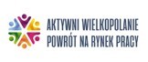 Zdjęcie artykułu "Aktywni wielkopolanie - powrót na rynek pracy" - zaproszenie do udziału w projekcie zewnętrznym realizowanym dla osób powyżej 29 roku życia